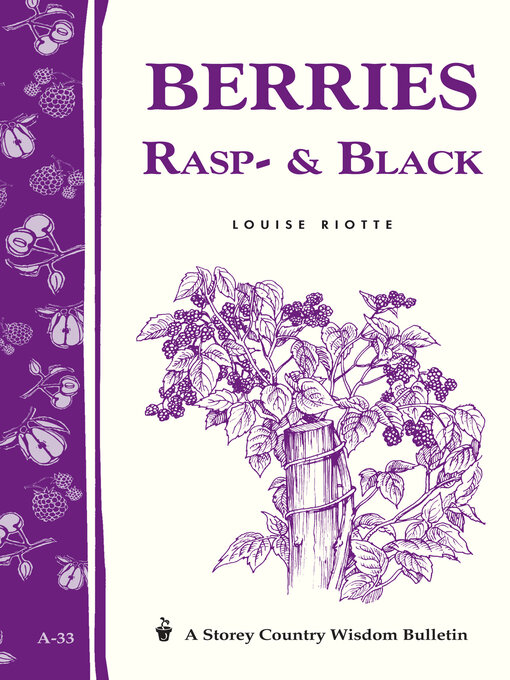 Title details for Berries, Rasp- & Black by Louise Riotte - Wait list